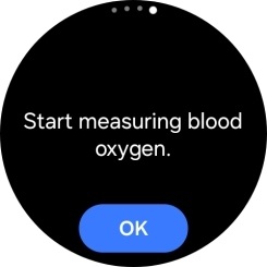 Press OK and wait while your smartwatch measures your blood oxygen level. Press OK and wait while your smartwatch measures your blood oxygen level.