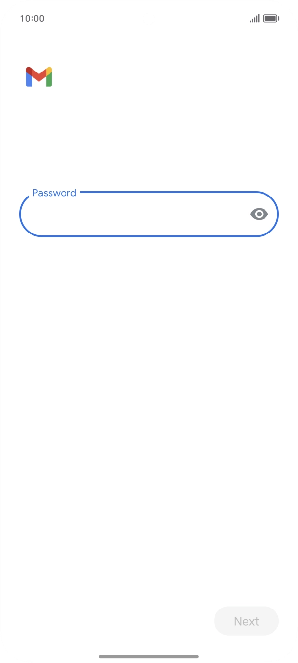 Press the field below 'Password' and key in the password for your email account. Press the field below 'Password' and key in the password for your email account.