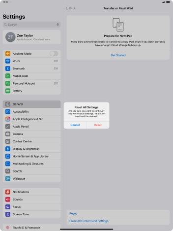 Press Reset. Wait a moment while the factory settings are restored. Follow the instructions on the screen to set up your tablet and prepare it for use.