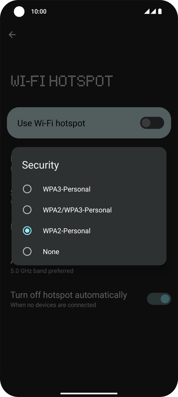 Press WPA3-Personal to password protect your WiFi hotspot. Press WPA3-Personal to password protect your WiFi hotspot.