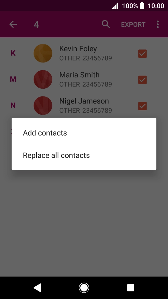 If you want to keep existing contacts saved on your SIM, press Add contacts.