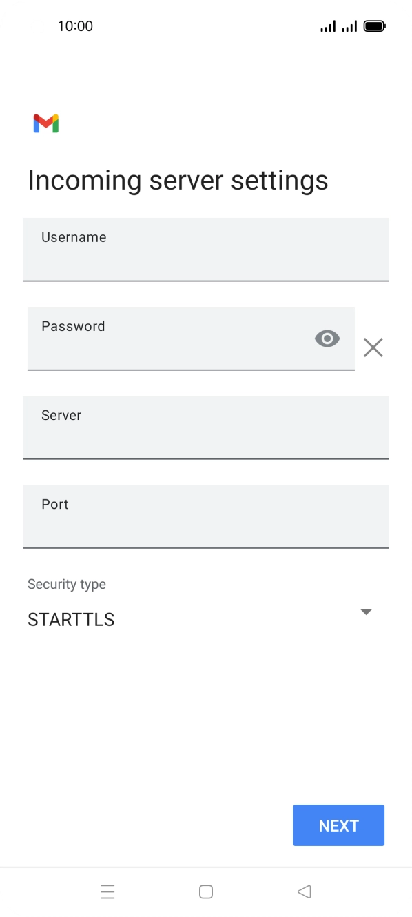 Press the field below 'Username' and key in the username for your email account. Press the field below 'Username' and key in the username for your email account.