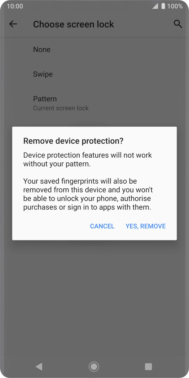 Press YES, REMOVE. Press YES, REMOVE.