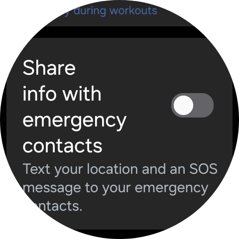 Press the indicator next to 'Share info with emergency contacts' to turn the function on or off. Press the indicator next to 'Share info with emergency contacts' to turn the function on or off.