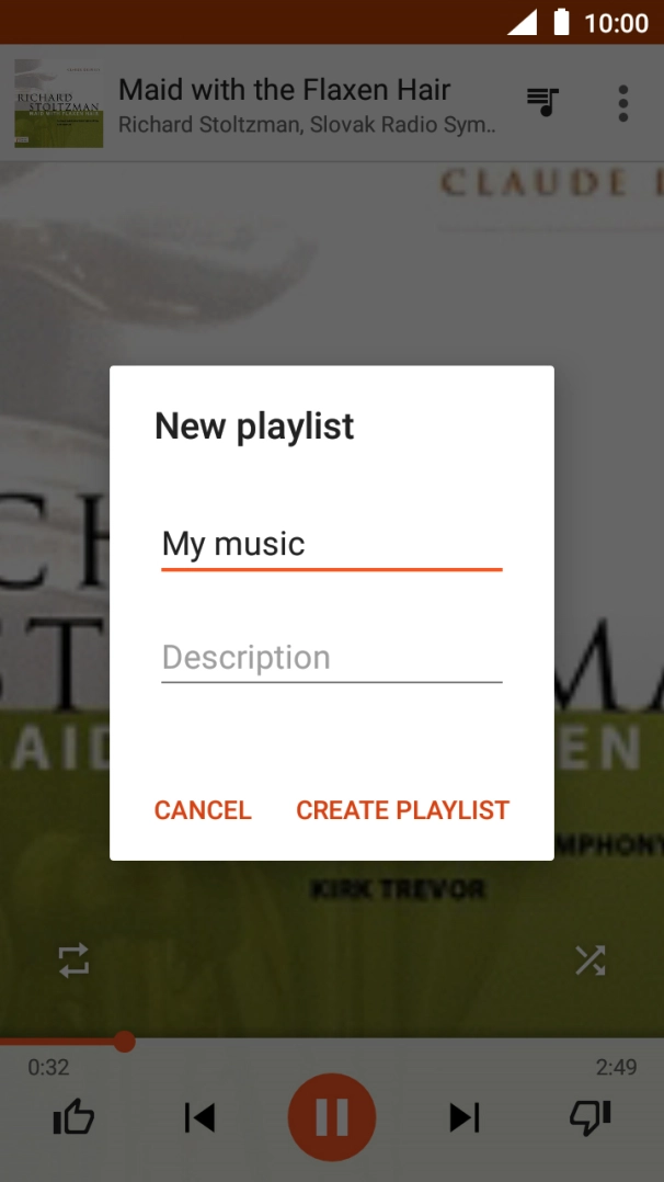 Key in a name for the playlist and press CREATE PLAYLIST. Key in a name for the playlist and press CREATE PLAYLIST.