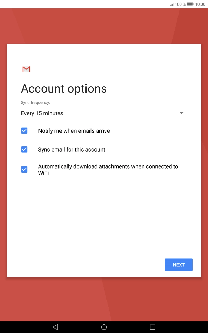 If this screen is displayed, you email account has been recognised and set up automatically. Follow the instructions on the screen to key in more information and finish setting up your tablet.