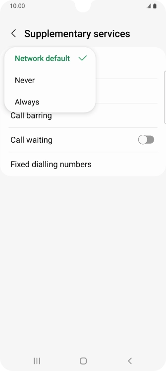 Press Always to turn on caller identification.