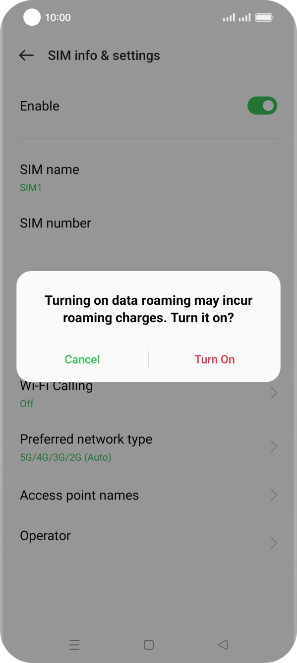 If you turn on the function, press Turn On.