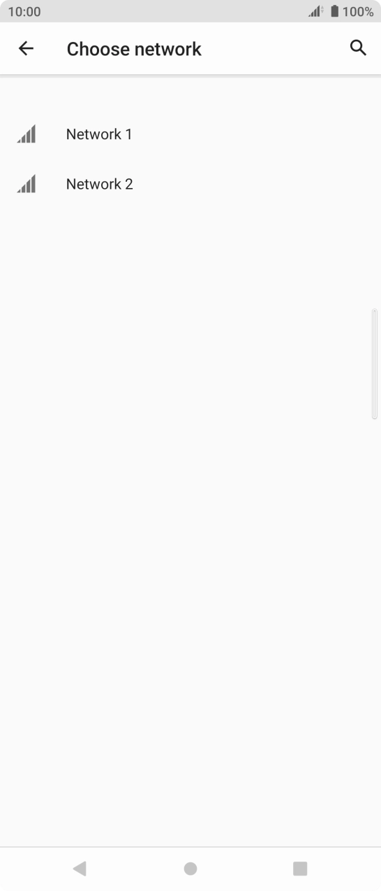 Press the required network. Press the required network.