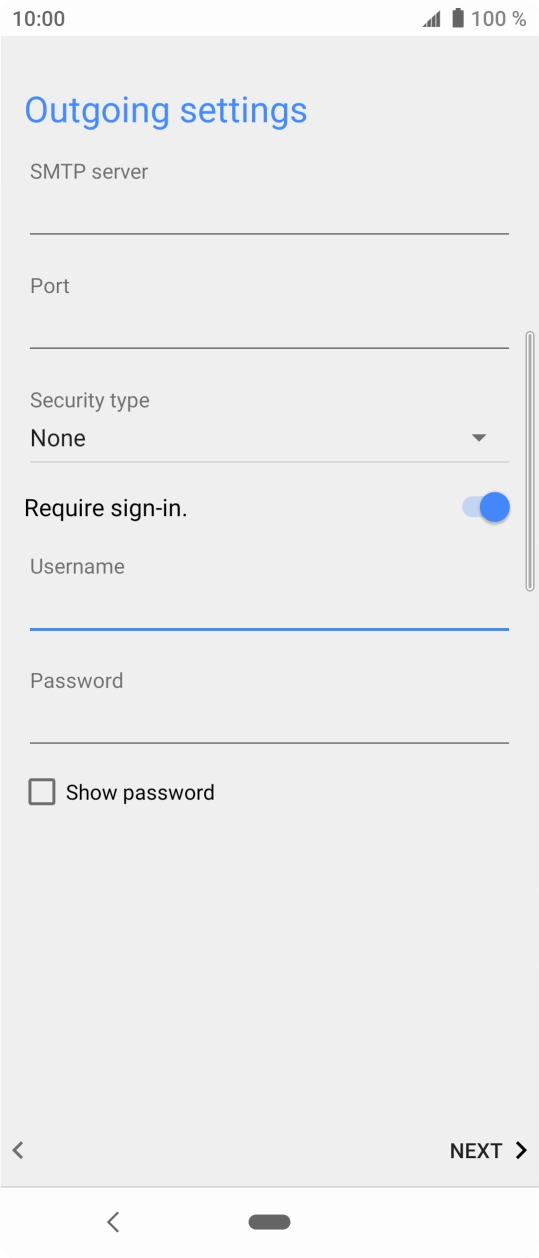 Press the field below 'Password' and key in the password of your email provider's outgoing server. Press the field below 'Password' and key in the password of your email provider's outgoing server.