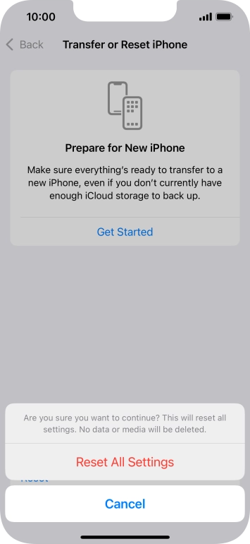 Press Reset All Settings. Wait a moment while the factory settings are restored. Follow the instructions on the screen to set up your phone and prepare it for use.