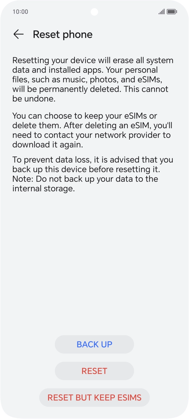 Press RESET. Wait a moment while the factory settings are restored. Follow the instructions on the screen to set up your phone and prepare it for use.