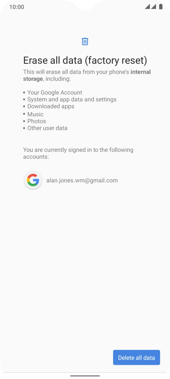 Press Delete all data.