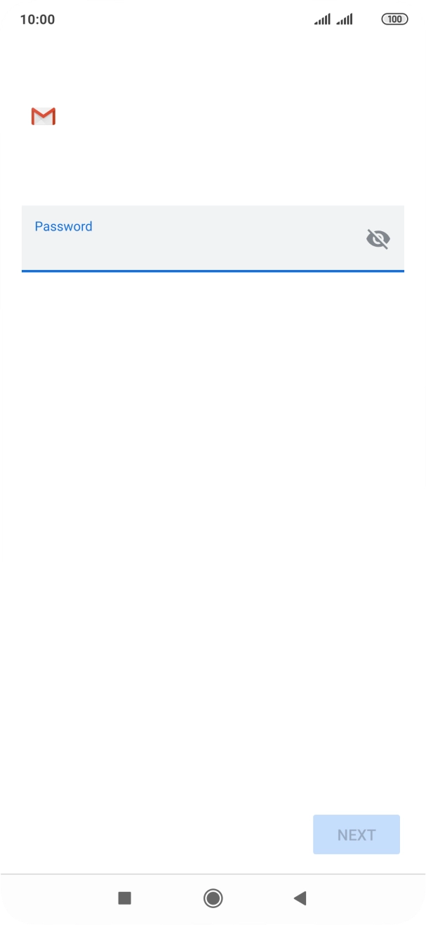 Press the field below 'Password' and key in the password for your email account. Press the field below 'Password' and key in the password for your email account.