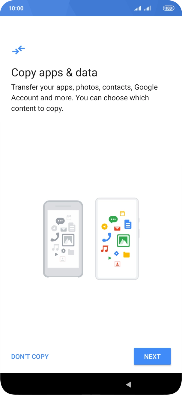 You can transfer the contents of another phone to your phone when it's activated for the first time and after a factory reset. When this screen is displayed, your phone is ready to transfer contents from another phone.