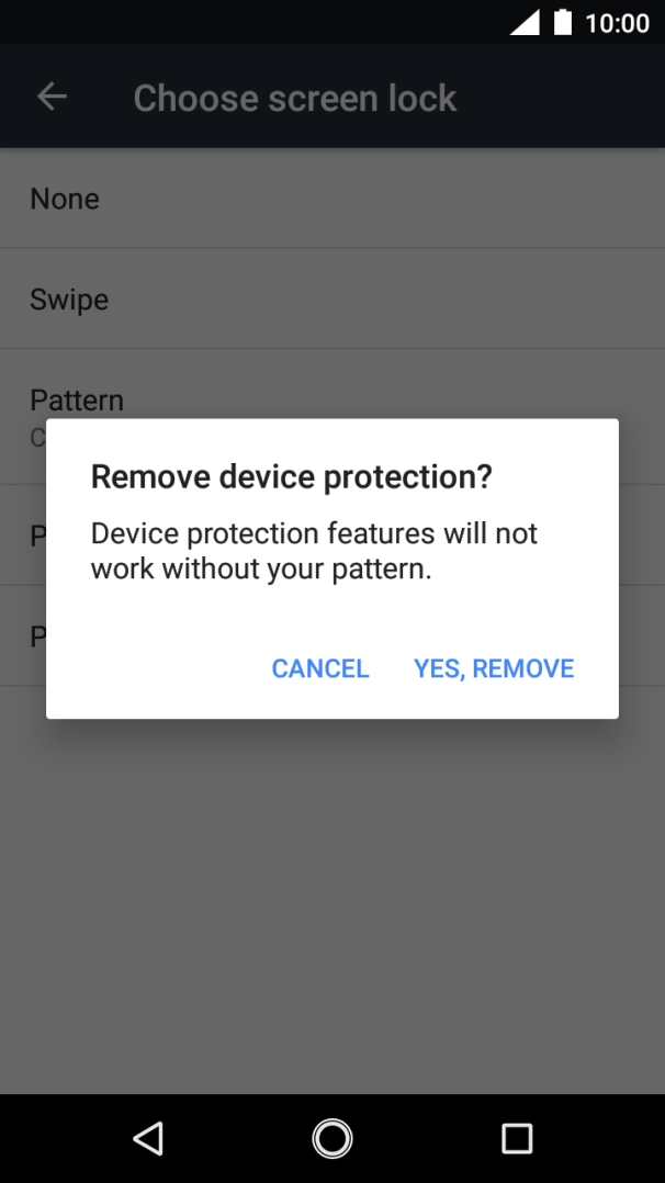Press YES, REMOVE. Press YES, REMOVE.