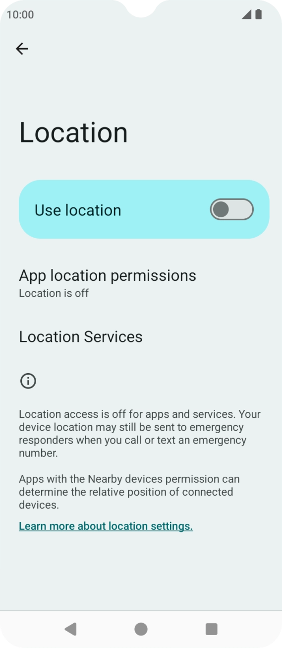 Press the indicator next to 'Use location' to turn the function on or off. Press the indicator next to 'Use location' to turn the function on or off.