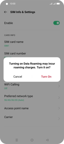 If you turn on the function, press Turn On.