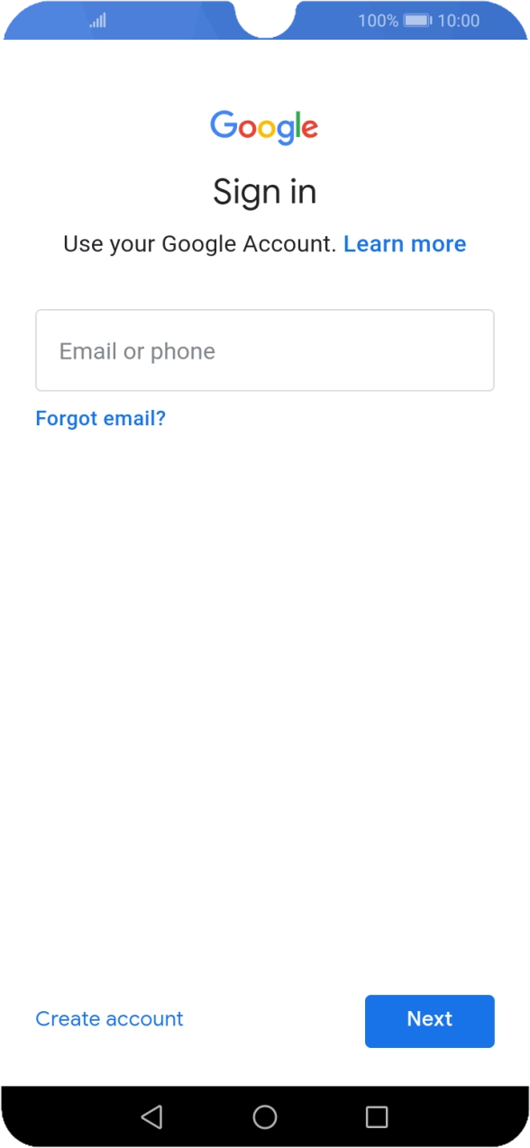 If you don't have a Google account, press Create account and follow the instructions on the screen to create an account.
