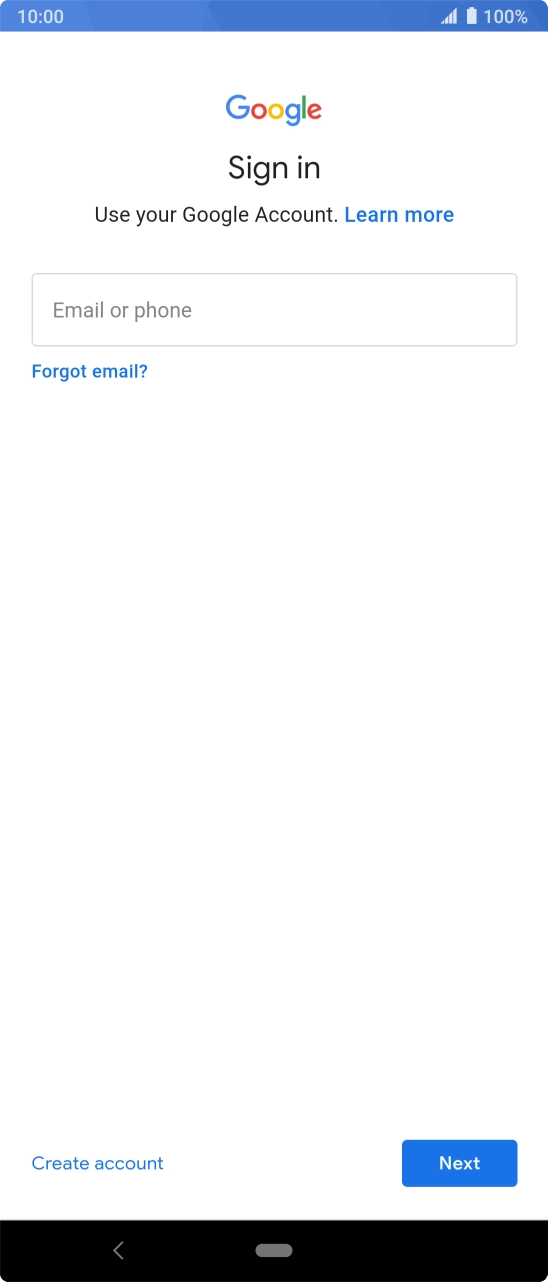 If you don't have a Google account, press Create account and follow the instructions on the screen to create an account.
