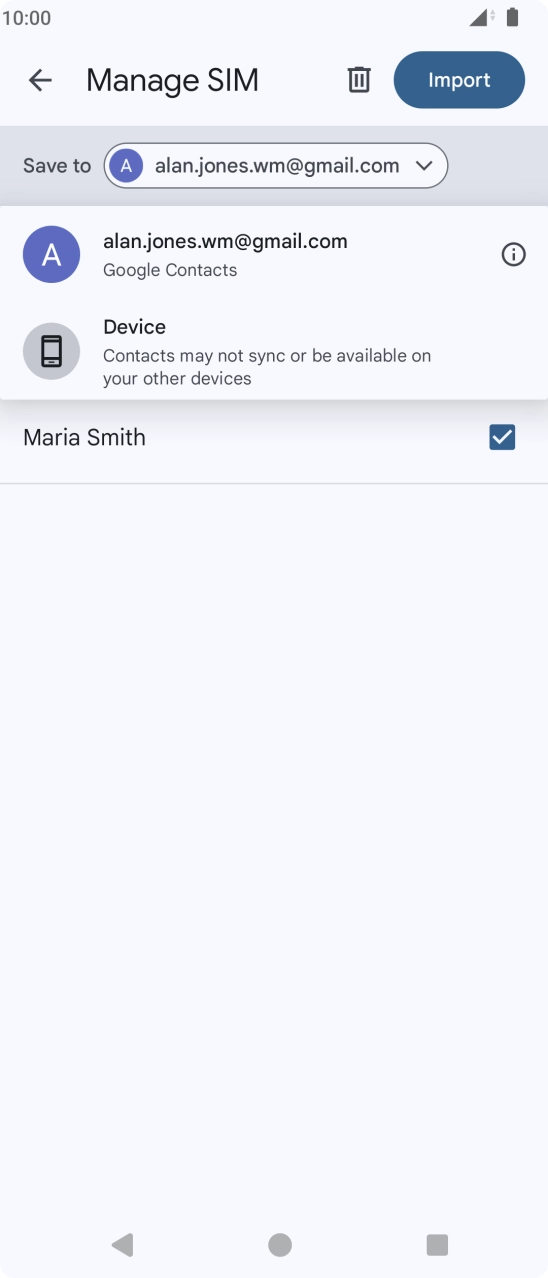 Press the required Google account. Press the required Google account.
