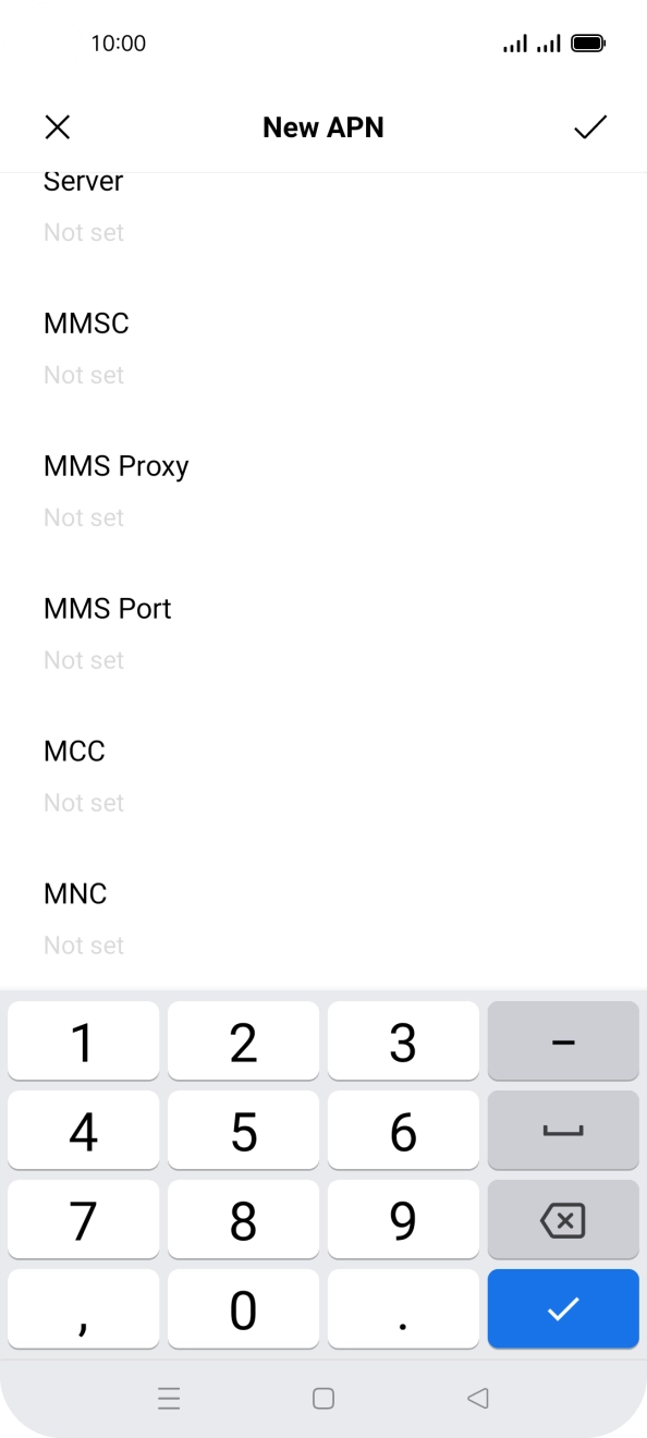 Key in 10 and press the confirm icon. Key in 10 and press the confirm icon.