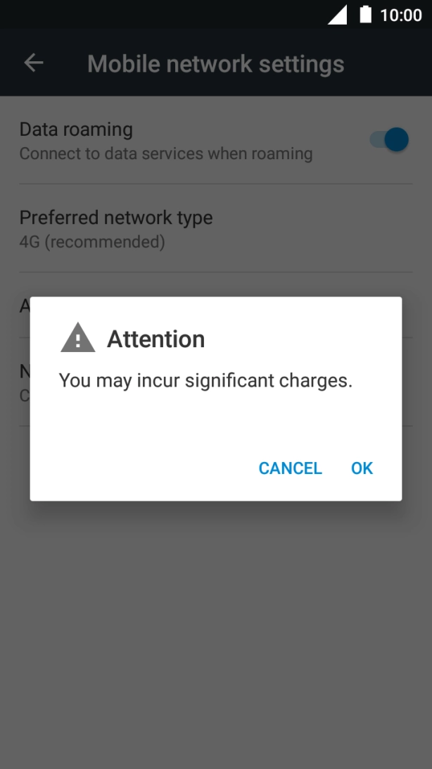 If you turn on data roaming, press OK. If you turn on data roaming, press OK.