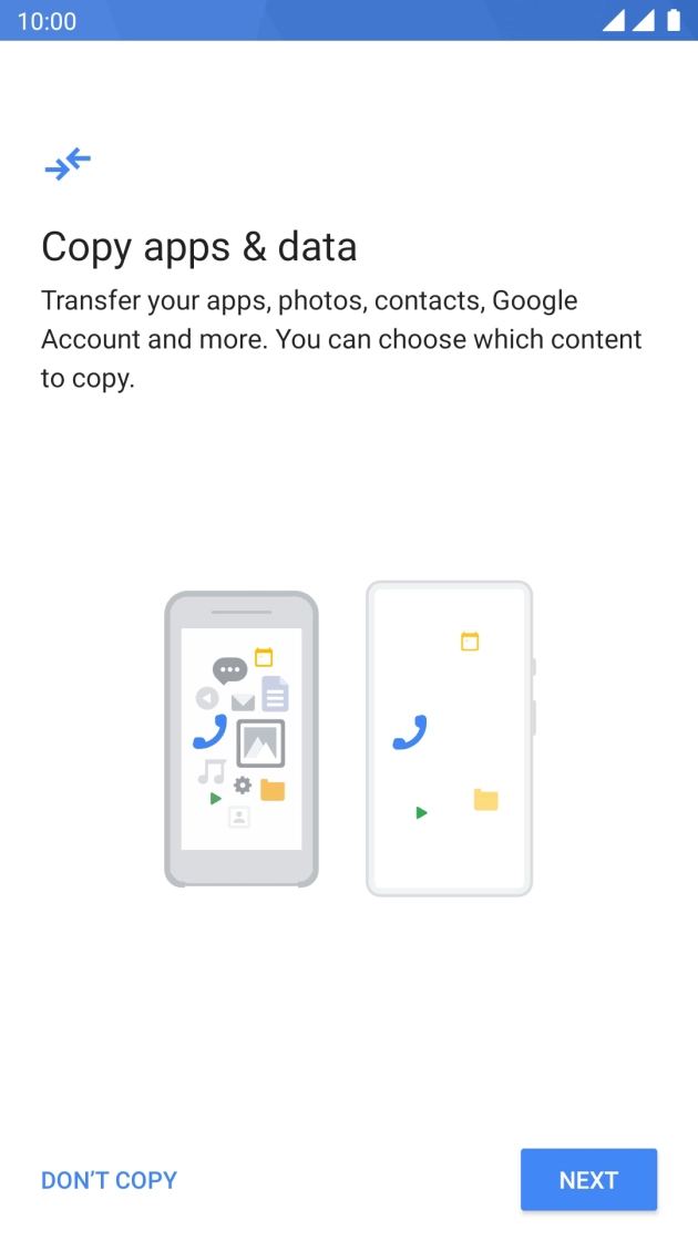 You can transfer the contents of another phone to your phone when it's activated for the first time and after a factory reset. When this screen is displayed, your phone is ready to transfer contents from another phone.