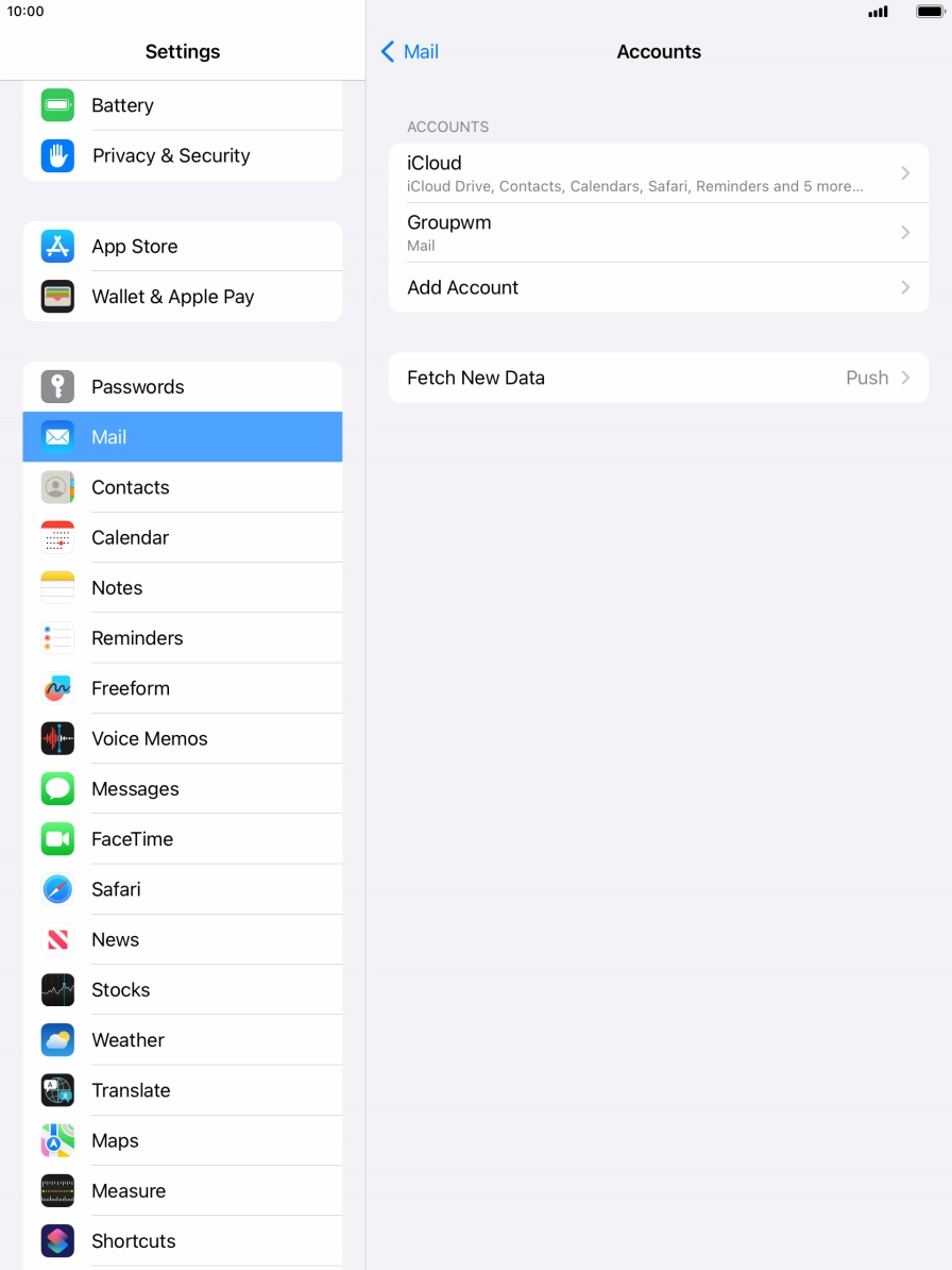 Press the name of the email account you've just set up. Press the name of the email account you've just set up.
