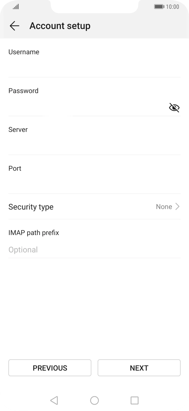 Press the field below 'Username' and key in the username for your email account.