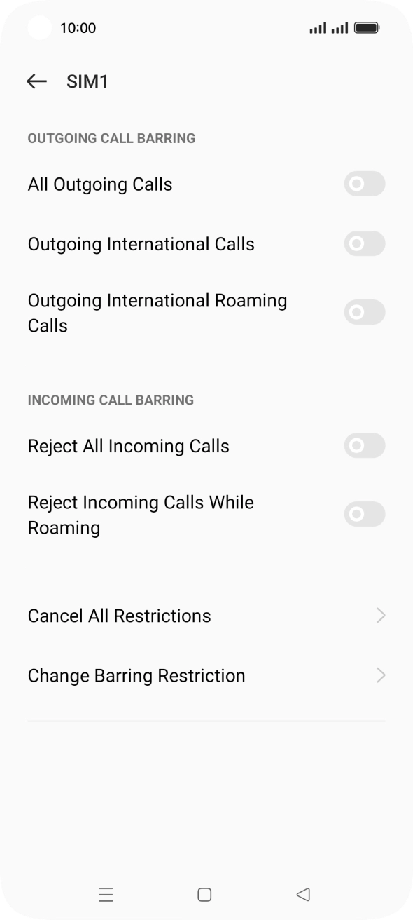 Press the indicator next to the required barring type to turn the function on or off. Press the indicator next to the required barring type to turn the function on or off.