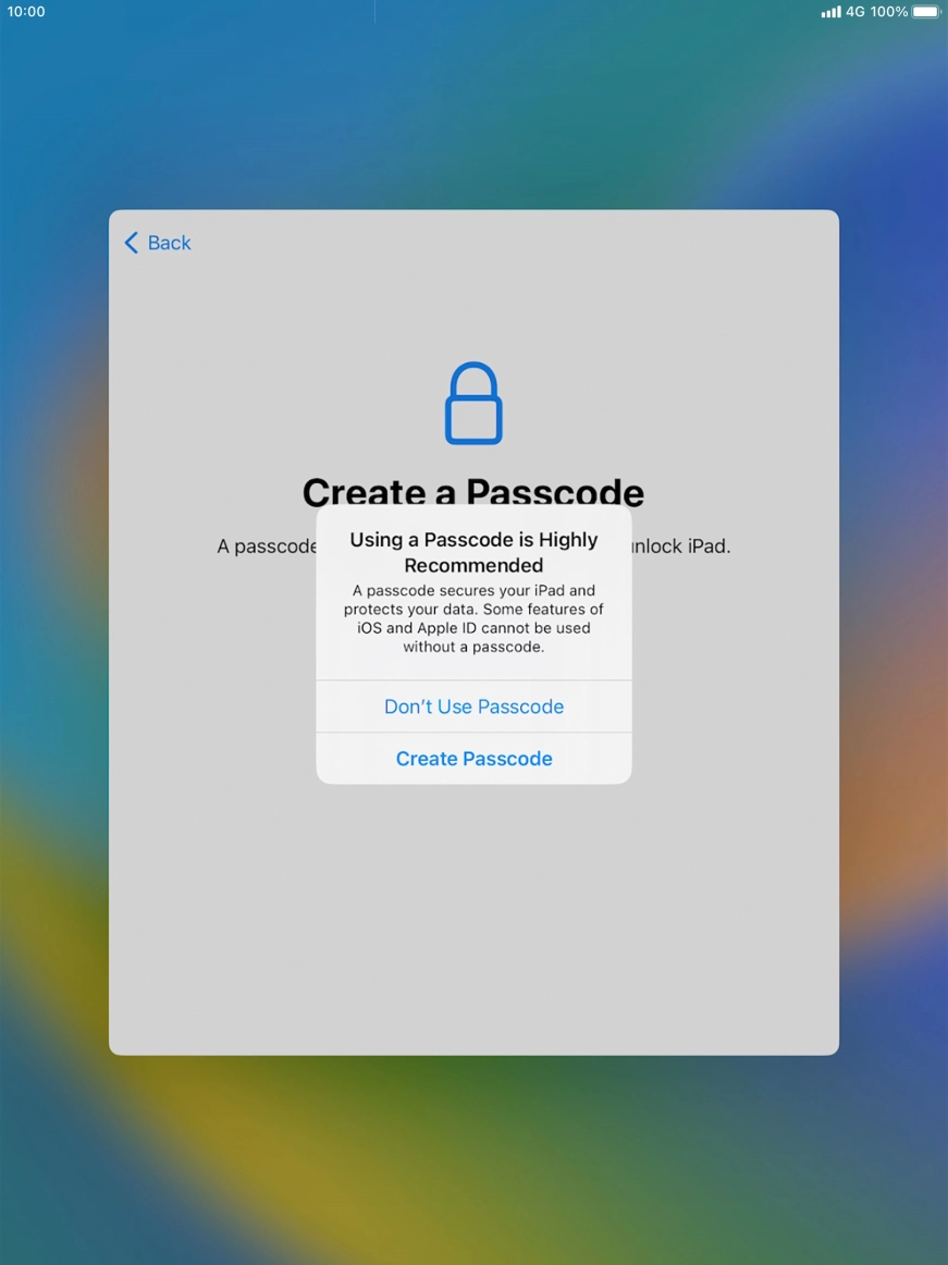 If you turn off the function, press Don't Use Passcode.