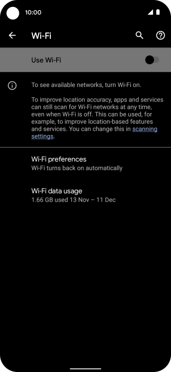 Press the indicator next to 'Use Wi-Fi' to turn on the function.
