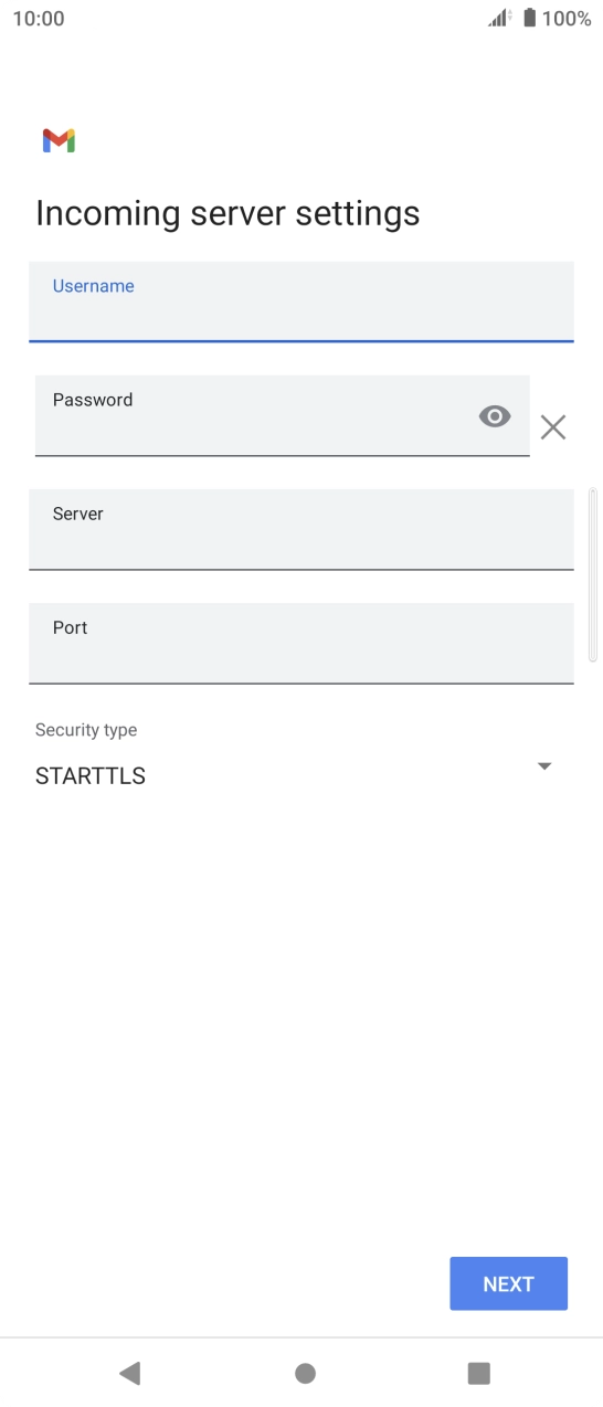 Press the field below 'Server' and key in the name of your email provider's incoming server. Press the field below 'Server' and key in the name of your email provider's incoming server.