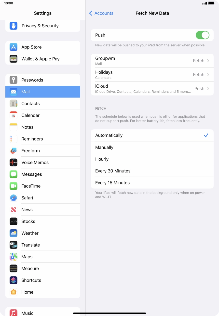 Press the indicator next to 'Push' to turn the function on or off. Press the indicator next to 'Push' to turn the function on or off.