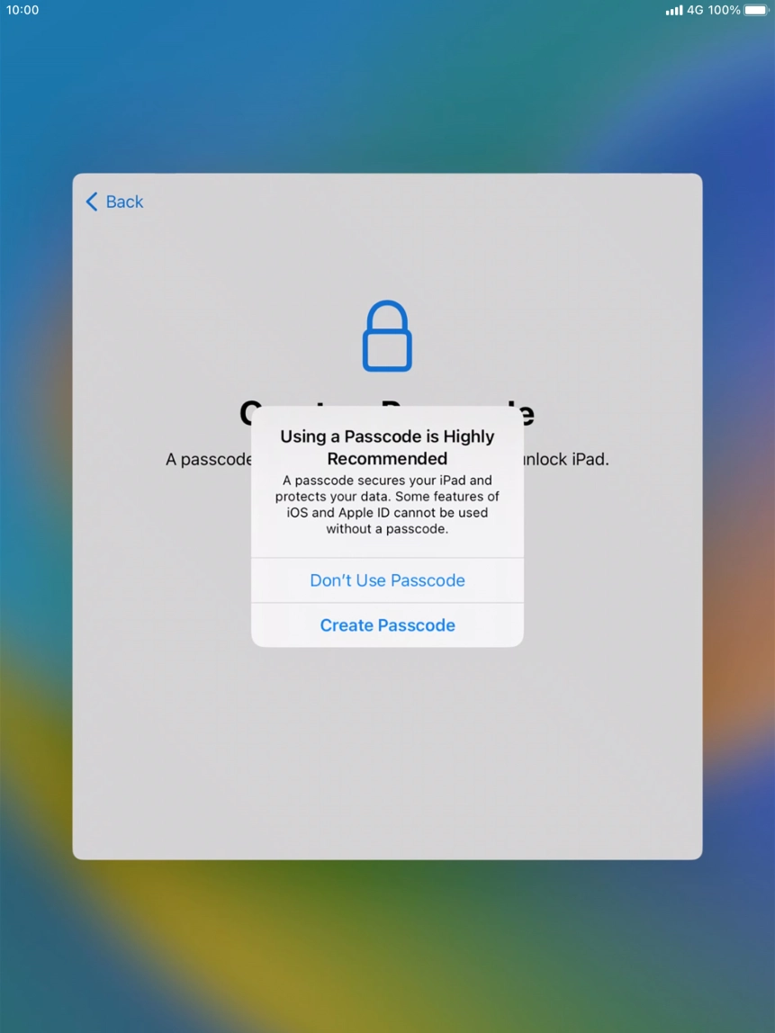 If you turn off the function, press Don't Use Passcode.