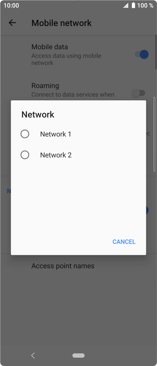 Press the required network. Press the required network.