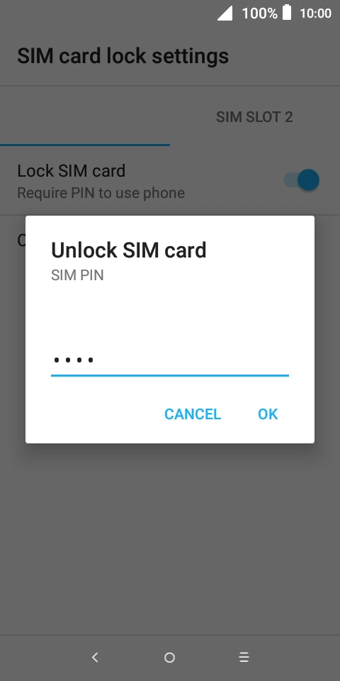 Key in your SIM PIN and press OK. The default SIM PIN is 0000.