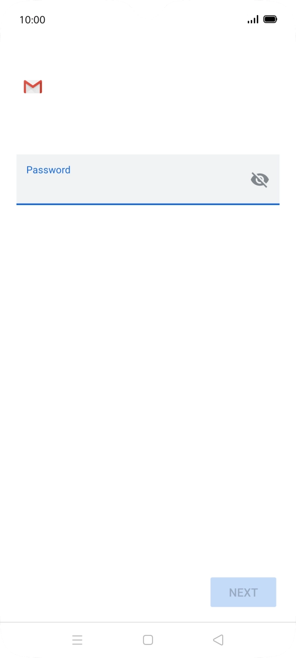 Press the field below 'Password' and key in the password for your email account. Press the field below 'Password' and key in the password for your email account.