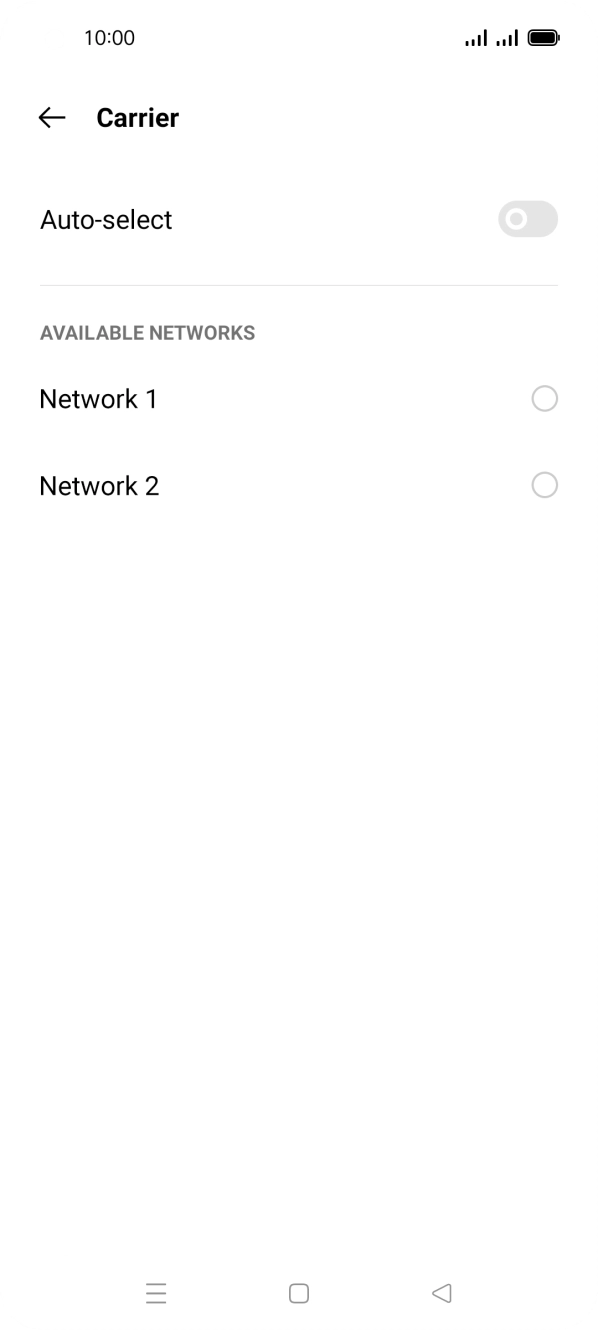 Press the required network. Press the required network.
