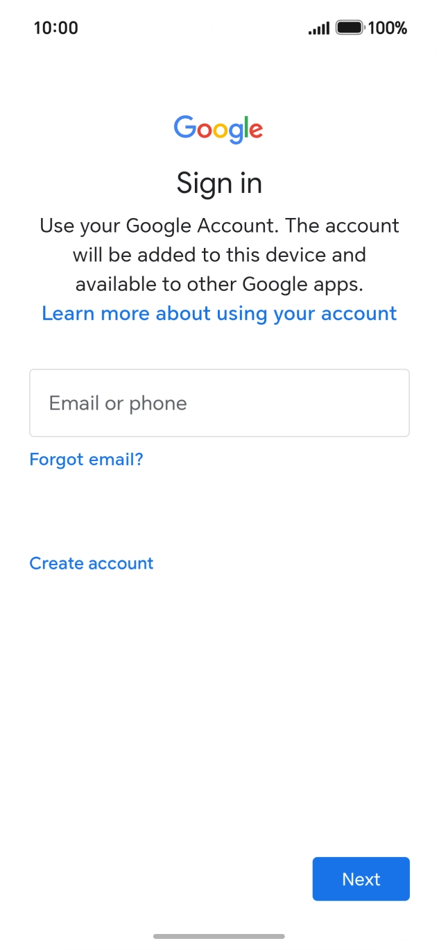 If you don't have a Google account, press Create account and follow the instructions on the screen to create an account.