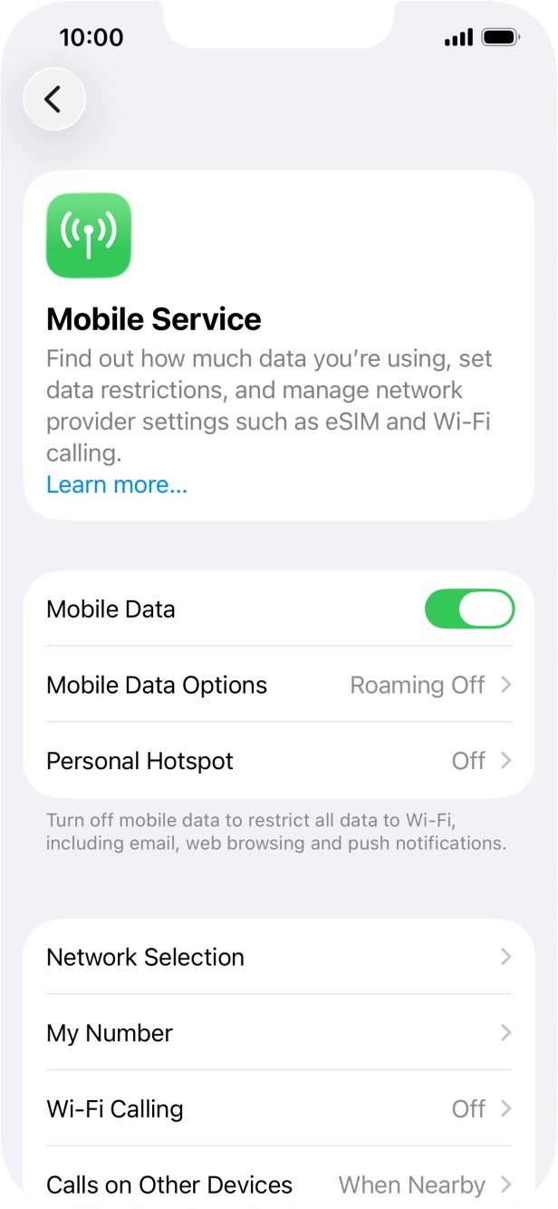 Press the indicator next to 'Mobile Data' to turn the function on or off. Press the indicator next to 'Mobile Data' to turn the function on or off.