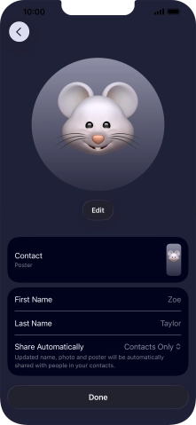 Press the name fields and follow the instructions on the screen to edit your name on the Contact Poster.
