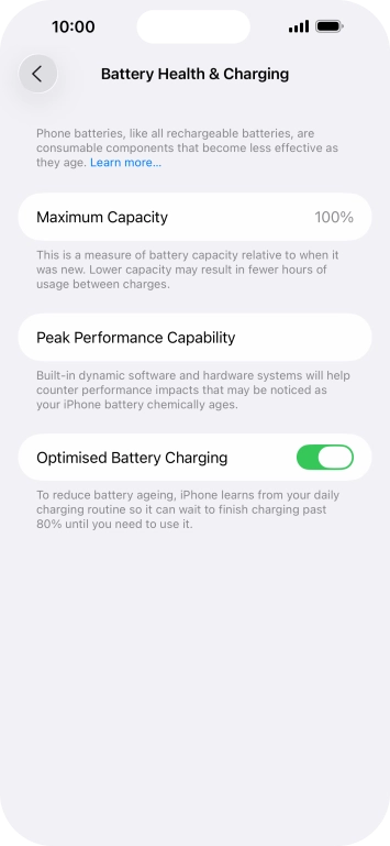 Press the indicator next to 'Optimised Battery Charging' to turn the function on or off.