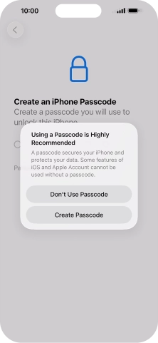 If you turn off the function, press Don't Use Passcode. If you turn off the function, press Don't Use Passcode.
