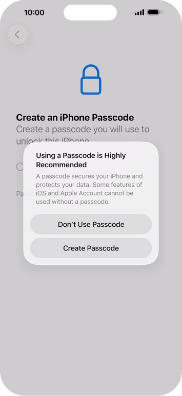 If you turn off the function, press Don't Use Passcode. If you turn off the function, press Don't Use Passcode.