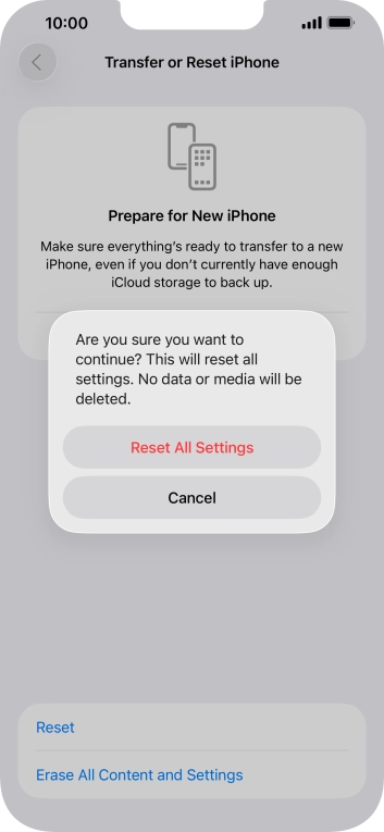 Press Reset All Settings. Wait a moment while the factory settings are restored. Follow the instructions on the screen to set up your phone and prepare it for use.