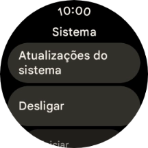 Prima Actualizações do sistema. Se existir uma nova versão de software disponível, será agora indicado no ecrã. Siga as indicações no ecrã para atualizar o software no seu smartwatch.