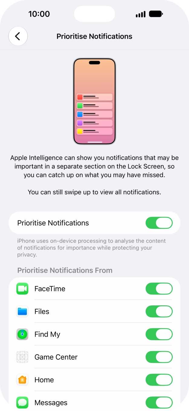 Press the indicator next to 'Prioritise Notifications' to turn the function on or off. Press the indicator next to 'Prioritise Notifications' to turn the function on or off.