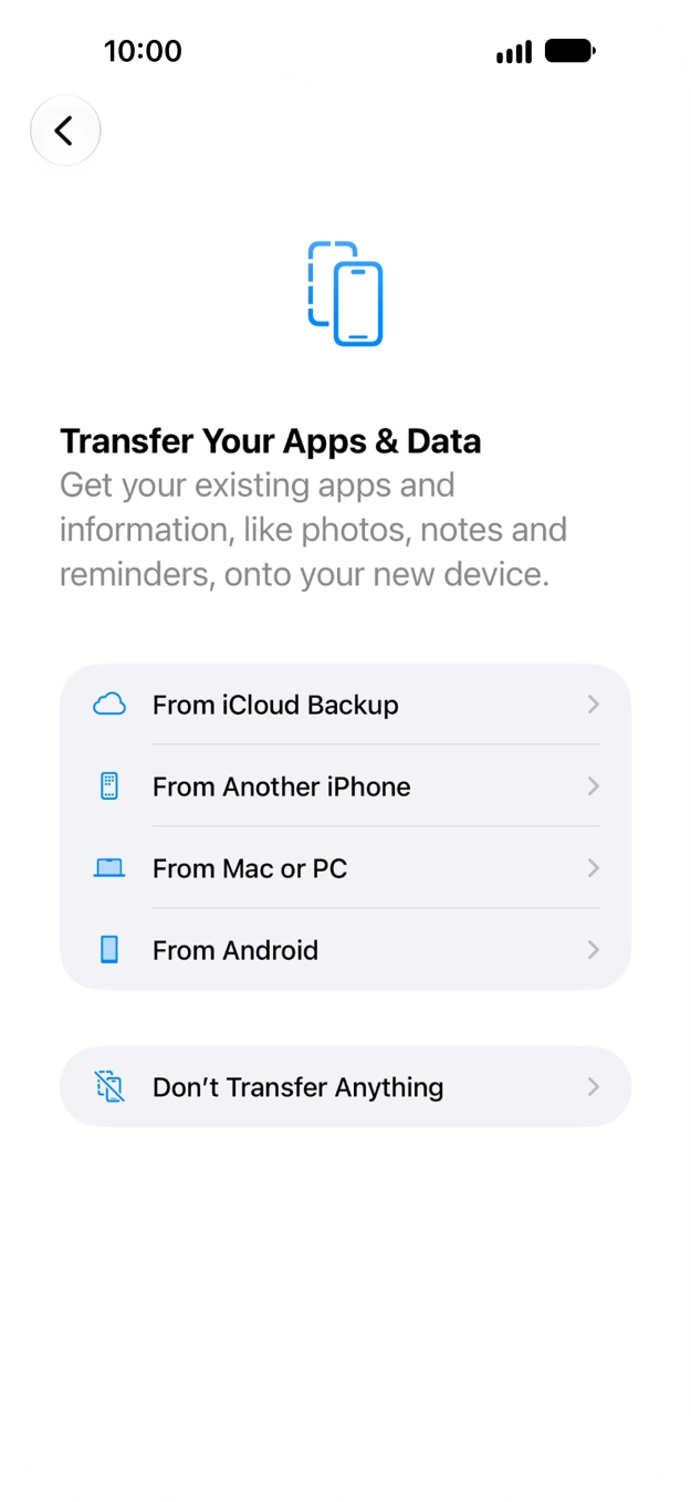 Press Don't Transfer Anything and follow the instructions on the screen to finish the activation. Press Don't Transfer Anything and follow the instructions on the screen to finish the activation.